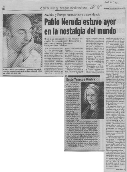 Pablo Neruda estuvo ayer en la nostalgia del mundo  [artículo] Andrés Gómez B.