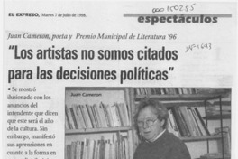 "Los artistas no somos citados para las decisiones políticas"