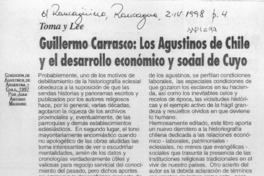 Guillermo Carrasco, Los Agustinos de Chile y el desarrollo económico y social de Cuyo  [artículo] Juan Antonio Massone.