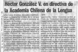Héctor González V. en directiva de la Academia Chilena de la Lengua  [artículo].