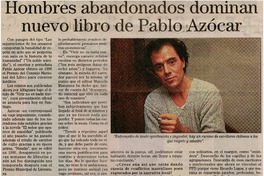 Hombres abandonados dominan nuevo libro de Pablo Azócar