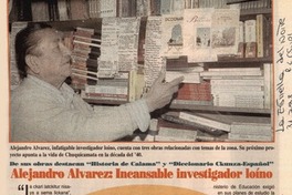 Alejandro Alvarez, incansable investigador loíno
