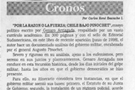 "Por la razón o la fuerza, Chile bajo Pinochet"  [artículo] Carlos René Ibacache I.