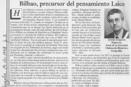 Bilbao, precursor del pensamiento laico  [artículo] Zenón Jorquera Figueroa.