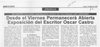 Desde el viernes permanecerá abierta exposición del escritor Oscar Castro  [artículo].