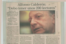 Alfonso Calderón, "Debo tener unos 200 lectores"