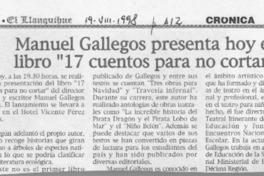 Manuel Gallegos presenta hoy el libro "17 cuentos para no cortar"  [artículo].