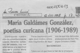 María Galdames González, poetisa curicana  [artículo] Ramón Aguilera C.