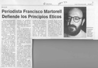 Periodista Francisco Martorell defiende los principios éticos  [artículo].