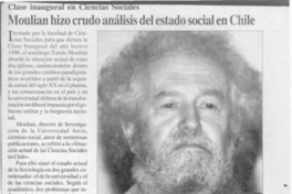 Moulian hizo crudo análisis del estado social en Chile  [artículo].