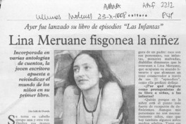 Lina Meruane fisgonea la niñez  [artículo] Lino Solís de Ovando.