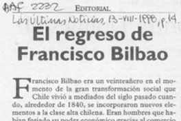 El Regreso de Francisco Bilbao  [artículo].