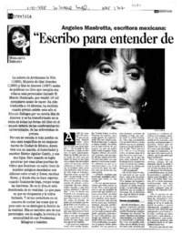 Angeles Mastretta, escritora mexicana, "Escribo para entender de qué se trata la vida"  [artículo] Margarita Serrano.