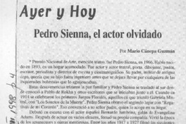 Pedro Sienna, el actor olvidado  [artículo] Mario Cánepa Guzmán.