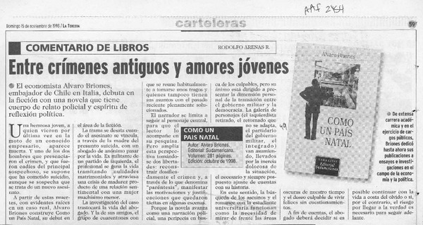 Entre crímenes antiguos y amores jóvenes  [artículo] Rodolfo Arenas R.