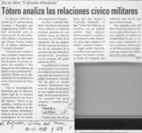 Tótoro analiza las relaciones cívico militares  [artículo] DDP.