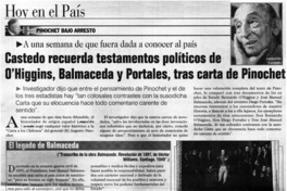 Castedo recuerda testamentos políticos de O'Higgins, Balmaceda y Portales, tras carta de Pinochet
