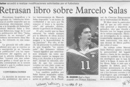 Retrasan libro sobre Marcelo Salas  [artículo].