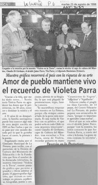 Amor de pueblo mantiene vivo el recuerdo de Violeta Parra  [artículo].