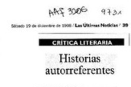Historias autorreferentes  [artículo] Milton Aguilar.
