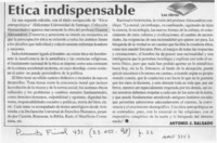 Etica indispensable  [artículo] Antonio J. Salgado.