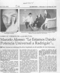 Marcelo Alonso: "Le estamos dando potencia universal a Radrigán"  [artículo].