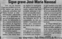 Sigue grave José María Navasal  [artículo].