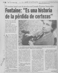 Fontaine, "Es una historia de la pérdida de certezas"  [artículo] Andrés Gómez B.