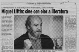Miguel Littin, cine con color a literatura  [artículo] Gonzalo Núñez V.