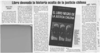 Libro desnuda la historia oculta de la justicia chilena  [artículo] Roberto Amaro.