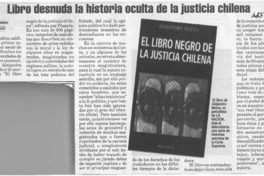 Libro desnuda la historia oculta de la justicia chilena  [artículo] Roberto Amaro.