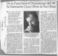 De la Parra será el dramaturgo del 99, se estrenarán cinco de sus obras  [artículo].