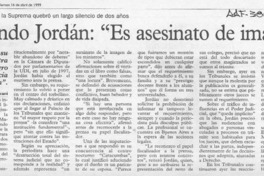 Servando Jordán, "Es asesinato de imagen"  [artículo] Giglia Vaccani.