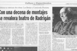 Con una decena de montajes se revalora teatro de Radrigán  [artículo] Leopoldo Pulgar I.