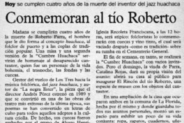 Conmemoran al tío Roberto  [artículo].