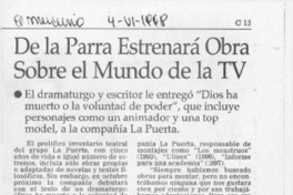 De la Parra estrenará obra sobre el mundo de la TV  [artículo].