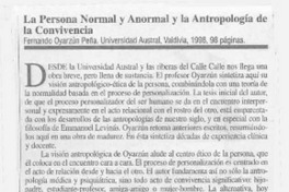 La persona normal y anormal y la antropolgía de la convivencia  [artículo] Ramón Florenzano Urzúa.