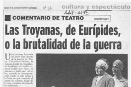 Las troyanas, de Eurípides, o la brutalidad de la guerra