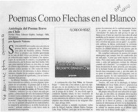 Poemas como flechas en el blanco  [artículo] Ignacio Valente.