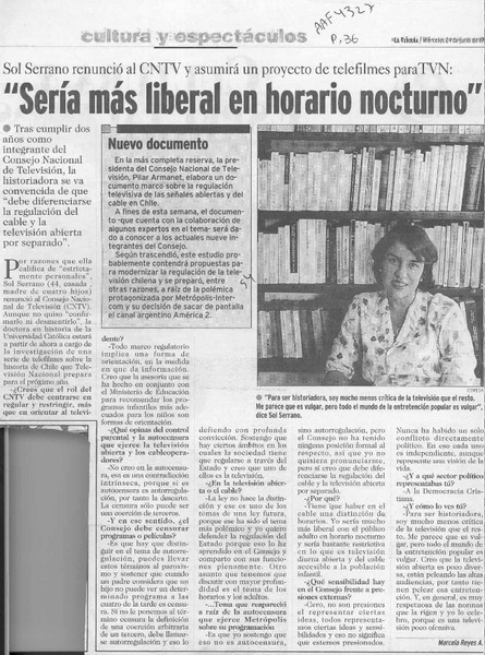 "Sería más liberal en horario nocturno"  [artículo] Marcela Reyes A.