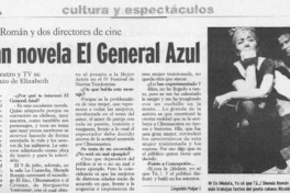 Adaptan novela El general azul  [artículo] Leopoldo Pulgar I.