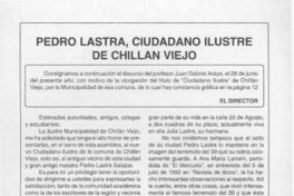 Pedro Lastra, ciudadano ilustre de Chillán Viejo  [artículo].