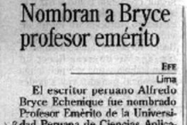Nombran a Bryce profesor emérito  [artículo].