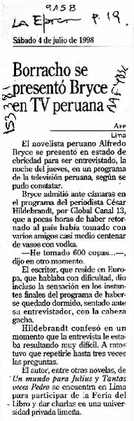 Borracho se presentó Bryce en TV peruana  [artículo].