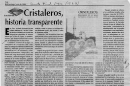 Cristaleros, historia transparente  [artículo] Hernán Soto.