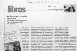 Muriendo por la dulce patria mía  [artículo] Rodrigo Pinto.