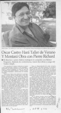 Oscar Castro hará taller de verano y montará obra con Pierre Richard  [artículo].