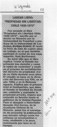 Lanzan libro, "Propiedad sin libertad, Chile 1925-1973"  [artículo].