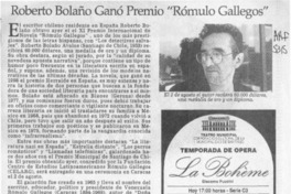Roberto Bolaño ganó premio "Rómulo Gallegos"  [artículo].