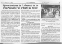 Siguen funciones de "La leyenda de las tres Pascualas" en el teatro La Matriz  [artículo].